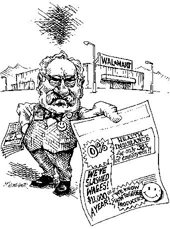 Cartoon showing that walmart employees get 0% health insurance and low wages